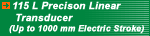 115 L Precision Linear Transducer - Up To 1000 mm Electric Stroke