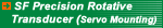 SF Precision Rotative Transducer - Servo Mounting